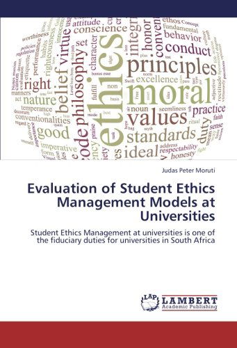 Cover for Judas Peter Moruti · Evaluation of Student Ethics Management Models at Universities: Student Ethics Management at Universities is One of the Fiduciary Duties for Universities in South Africa (Paperback Book) (2012)