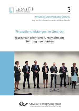 Cover for Kristin Butzer-Strothmann · Finanzdienstleistungen im Umbruch - Ressourcenorientierte Unternehmensführung neu denken (Paperback Book) (2015)