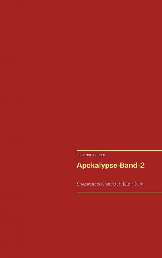 Cover for Peter Zimmermann · Apokalypse-band-2 (Pocketbok) (2015)