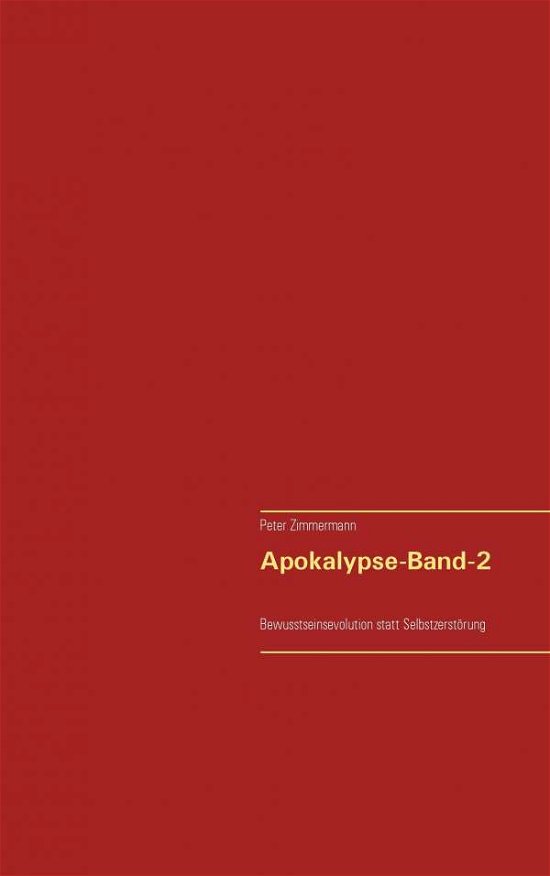 Cover for Peter Zimmermann · Apokalypse-band-2 (Paperback Bog) (2015)