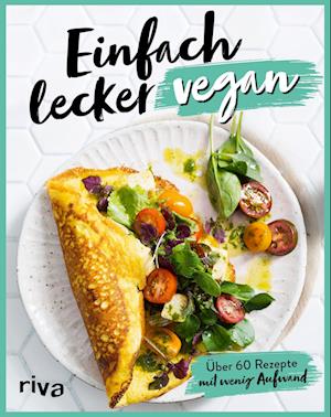 Cover for Christa Trautner-Suder · Einfach lecker vegan (Paperback Book) (2021)