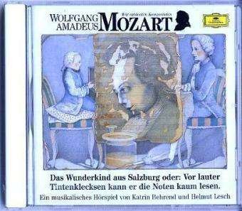 Wolfgang Amadeus Mozart. Das Wunderkind aus Salzburg. CD : Oder - Wolfgang Amadeus Mozart - Musique - Universal Family Entertai - 9783829104586 - 7 janvier 1982
