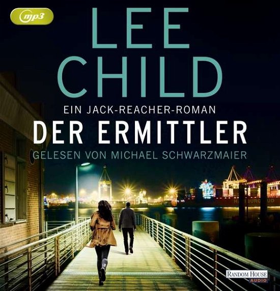 Cover for Lee Child · MP3 Der Ermittler (CD) (2019)