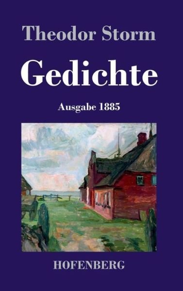 Cover for Theodor Storm · Gedichte (Gebundenes Buch) (2016)
