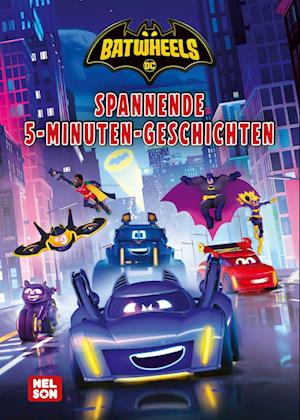 Cover for DC Batwheels: Spannende 5-Minuten-Geschichten (Book) (2024)