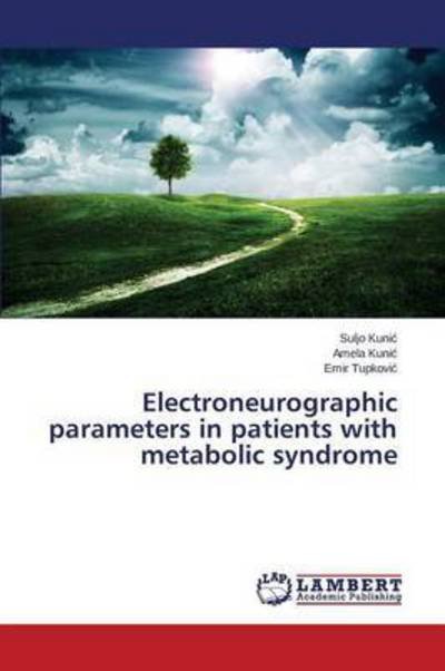 Cover for Tupkovi · Electroneurographic Parameters in Patients with Metabolic Syndrome (Paperback Bog) (2015)