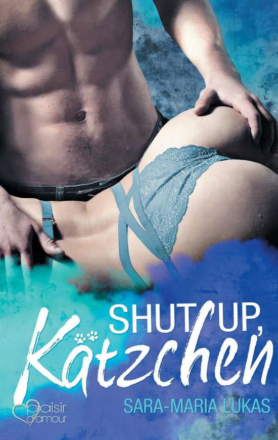 Cover for Lukas · Shut up, Kätzchen! (Buch)