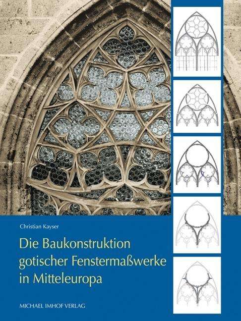 Cover for Kayser · Baukonstruktion got.Fenstermass (Buch)