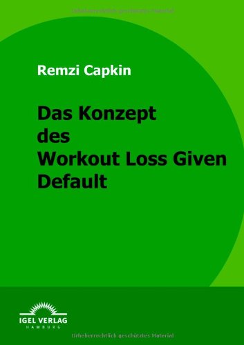 Cover for Remzi Capkin · Das Konzept Des Workout Loss Given Default (Paperback Book) [German edition] (2009)