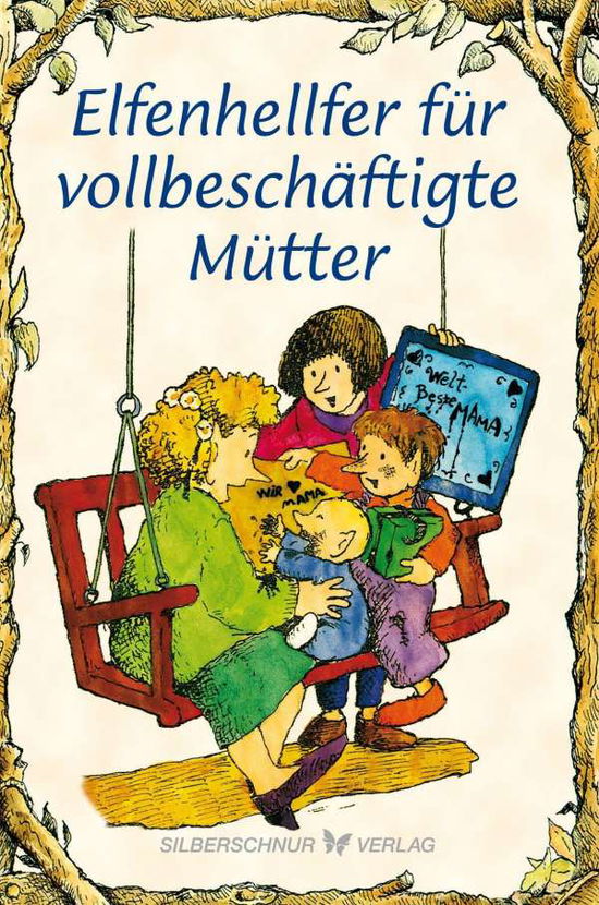 Cover for Wigand · Elfenhellfer für vollbeschäftigt (Book)