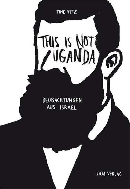 Cover for Fetz · This is Not Uganda (Book)