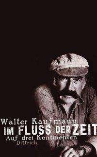 Cover for Kaufmann · Im Fluss der Zeit (Buch)