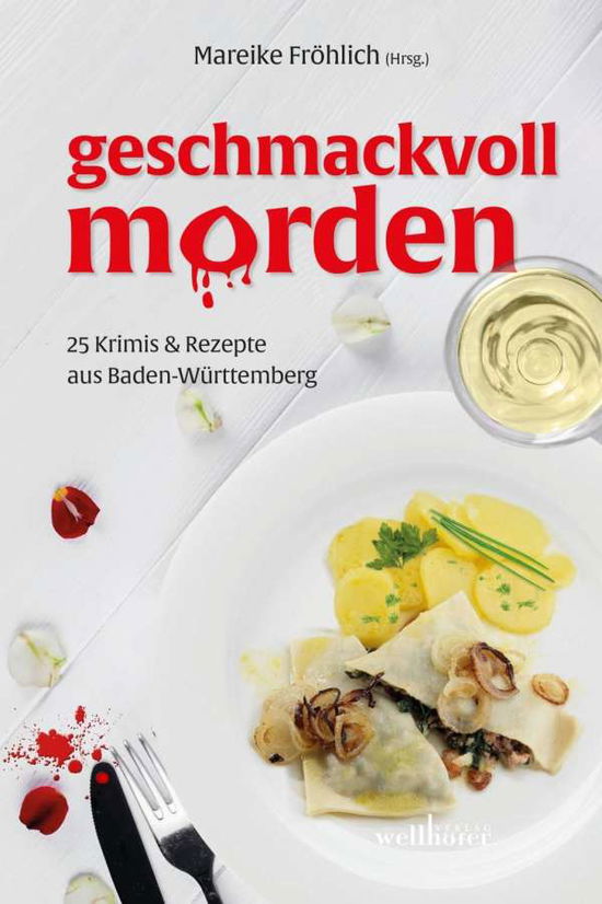 Cover for Fröhlich · Geschmackvoll morden (Book)