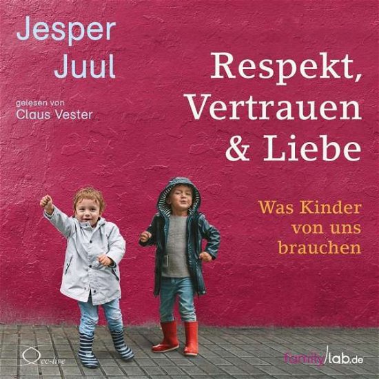 Cover for Juul · Respekt, Vertrauen &amp; Liebe (Bok)