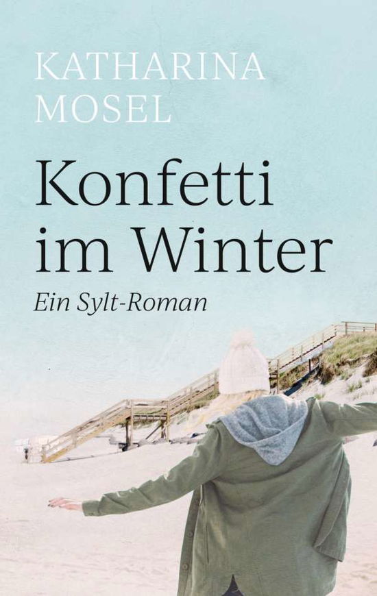 Cover for Mosel · Konfetti im Winter (Book)