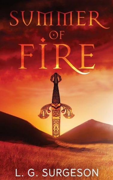 Cover for L. G. Surgeson · Summer of Fire (Hardcover Book) (2022)