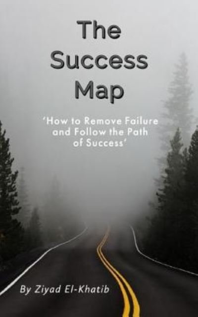 Cover for Ziyad El-Khatib · The Success Map (Taschenbuch) (2019)