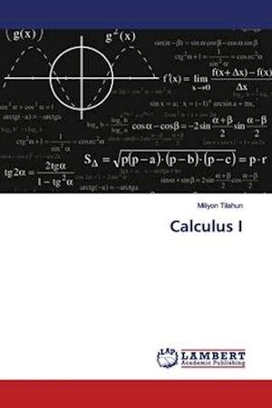Cover for Tilahun · Calculus I (Book) (2018)