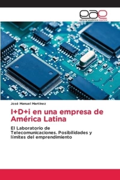 Cover for Martínez · I+D+i en una empresa de Améric (Bok) (2020)