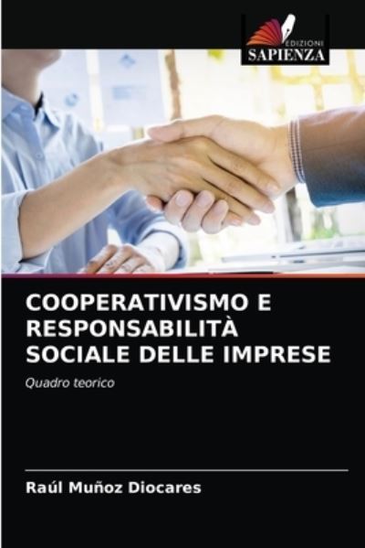 Cover for Raul Munoz Diocares · Cooperativismo E Responsabilita Sociale Delle Imprese (Paperback Book) (2021)