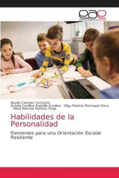 Cover for Neyda Campaz Camacho · Habilidades de la Personalidad (Pocketbok) (2021)