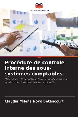 Cover for Claudia Milena Novo Betancourt · Procedure de controle interne des sous-systemes comptables (Paperback Book) (2021)