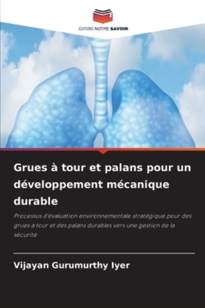 Cover for Vijayan Gurumurthy Iyer · Grues a tour et palans pour un developpement mecanique durable (Paperback Book) (2021)