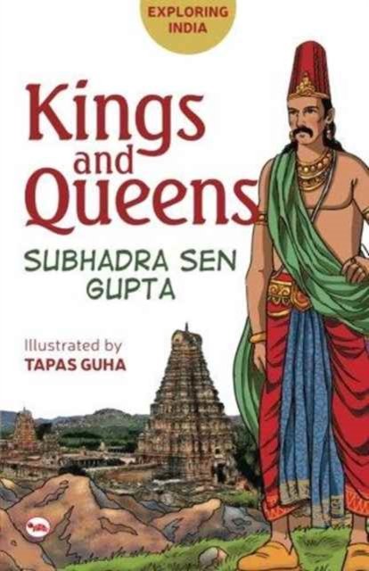 Cover for Subhadra Sen Gupta · Exploring India: Kings and Queens - Exploring India (Paperback Book) (2016)