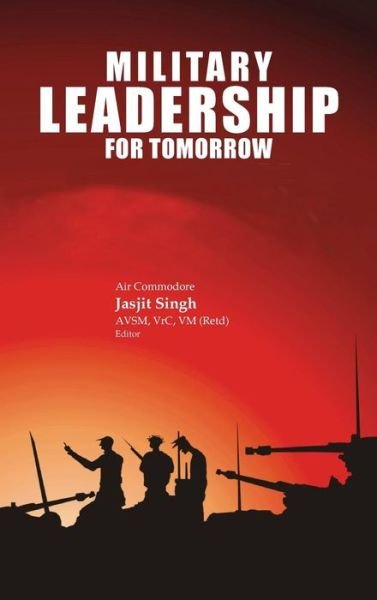 Cover for Jasjit Singh · Military Leadership for Tomorrow (Innbunden bok) (2009)