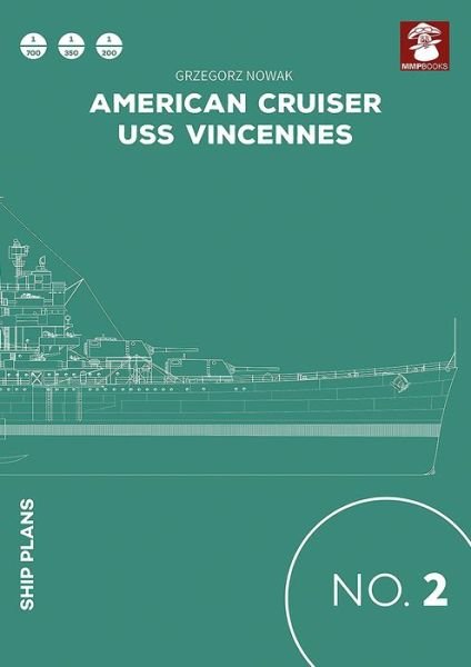 Cover for Grzegorz Nowak · American Cruiser USS Vincennes - Ship Plans (Pocketbok) (2017)