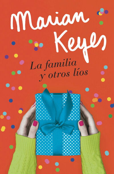 Cover for Marian Keyes · La familia y otros lios / Grown Ups (Taschenbuch) (2020)