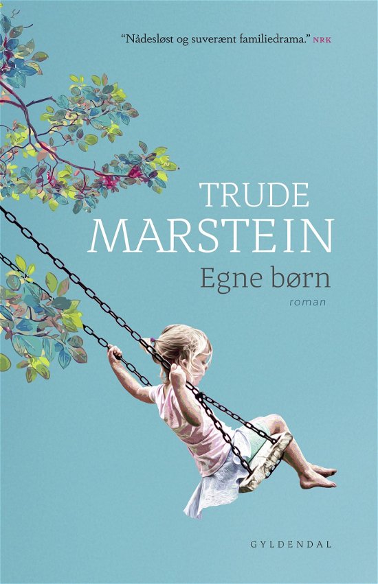 Cover for Trude Marstein · Egne børn (Sewn Spine Book) [1. Painos] (2024)