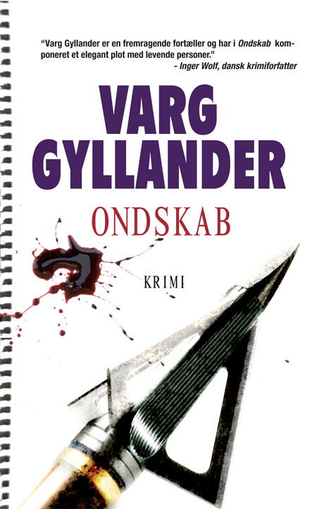 Cover for Varg Gyllander · Bind 2, Serien om Ulf Holtz: Ondskab (Sewn Spine Book) [1. wydanie] (2010)