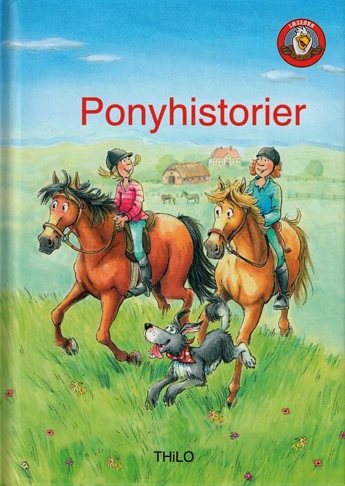 Læseørn: LÆSEØRN: Ponyhistorier - Thilo - Bøker - Flachs - 9788762721586 - 25. august 2014