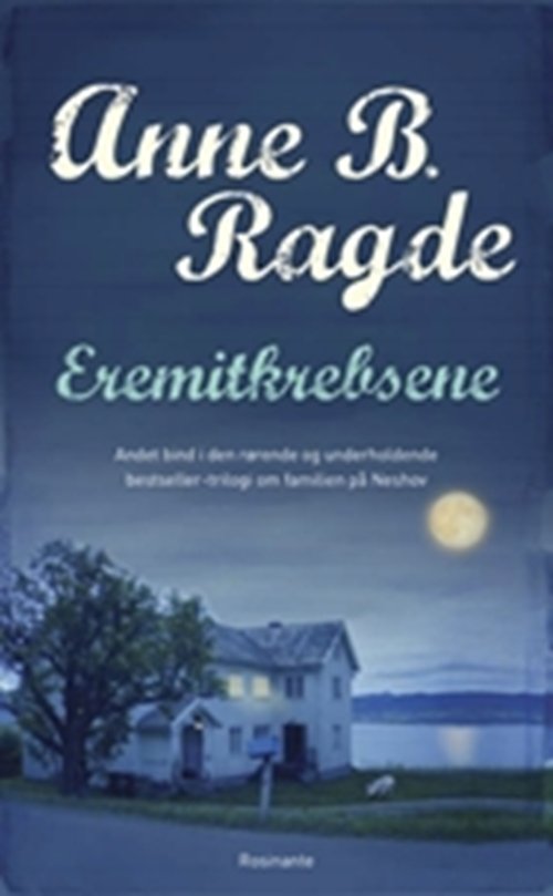 Cover for Anne B. Ragde · Eremitkrebsene (Hardcover Book) [3rd edition] [Hardback] (2009)