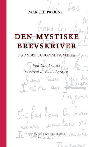 Cover for Marcel Proust · Proust Bulletin: Den mystiske brevskriver (Sewn Spine Book) [1e uitgave] (2022)