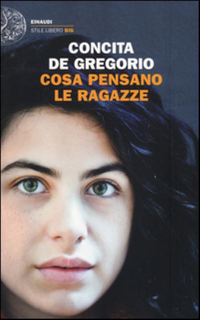 Cover for Concita De Gregorio · Cosa pensano le ragazze (MERCH) (2016)