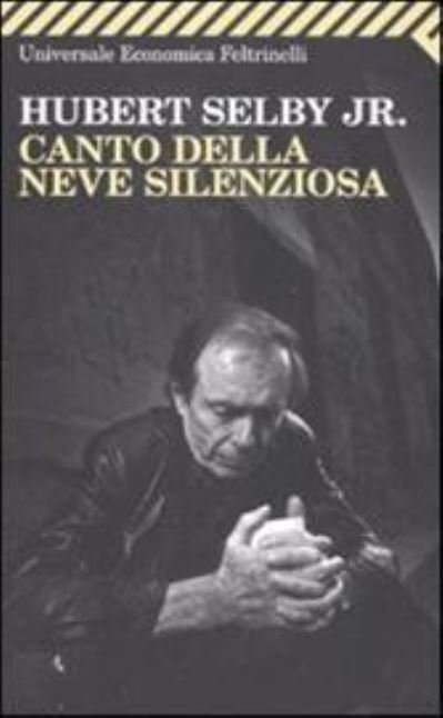 Cover for Hubert Selby · Canto della nave silenziosa (Taschenbuch) (2002)