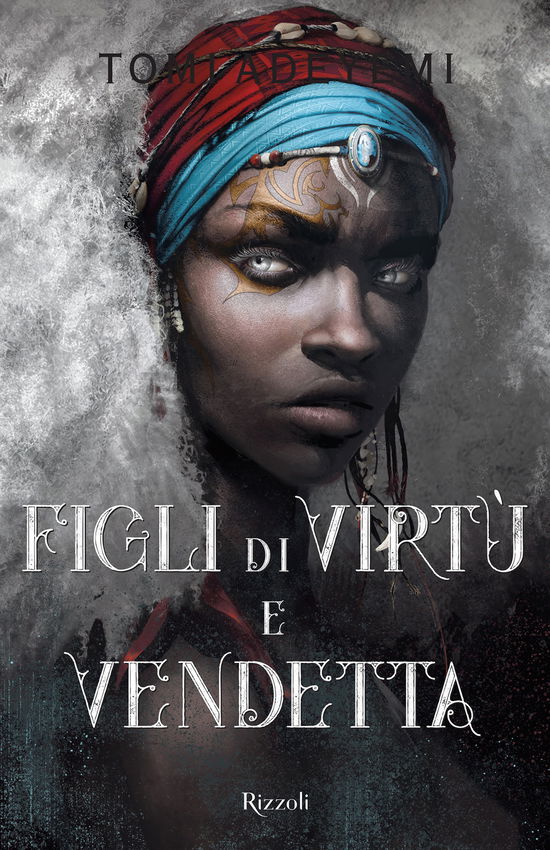 Cover for Tomi Adeyemi · Figli Di Virtu E Vendetta (Book)