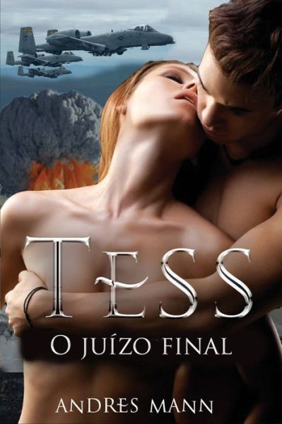 Cover for Andres Mann · Tess - O Juízo Final (Paperback Bog) (2018)