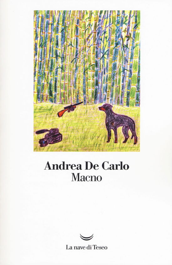 Cover for Andrea De Carlo · Macno (Book)