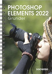 Cover for Eva Ansell · Photoshop Elements 2022 Grunder (Spiralbog) (2022)