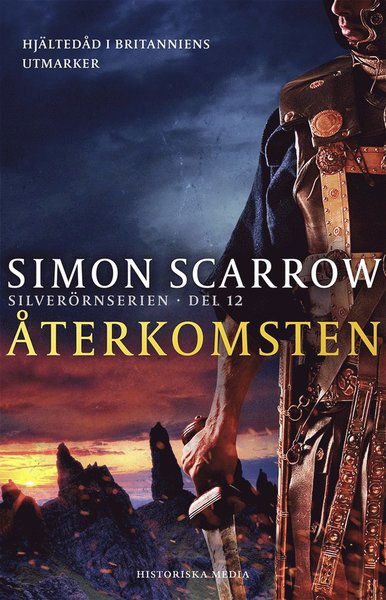 Cover for Simon Scarrow · Silverörnserien: Återkomsten (ePUB) (2015)