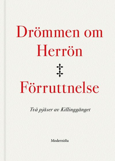 Cover for Killinggänget · Drömmen om Herrön ; Förruttnelse : två pjäser av Killinggänget (Paperback Book) (2024)