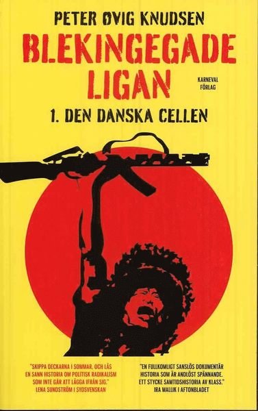 Cover for Peter Øvig Knudsen · Blekingegade-ligan: Blekingegadeligan 1. Den danska cellen (Pocketbok) (2010)
