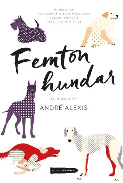Cover for André Alexis · Femton hundar (Paperback Book) (2017)