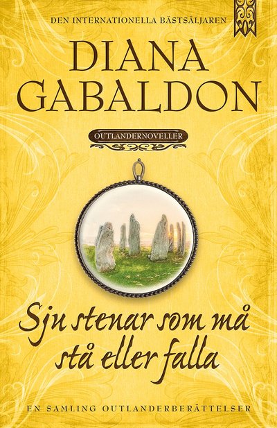 Cover for Diana Gabaldon · Sju stenar som må stå eller falla (Indbundet Bog) (2023)