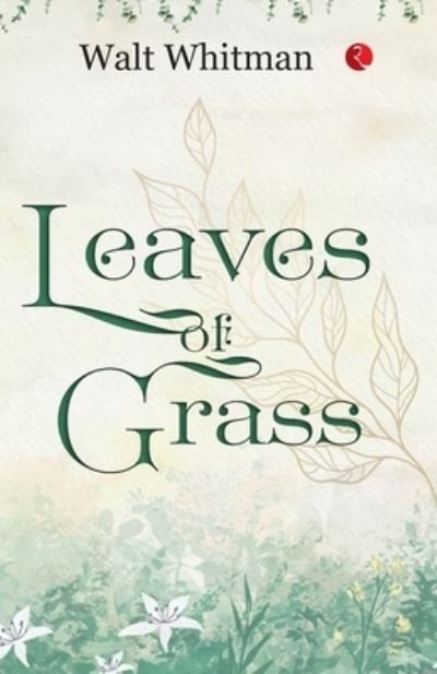 Cover for Walt Whitman · Leaves of Grass (Paperback Bog) (2022)