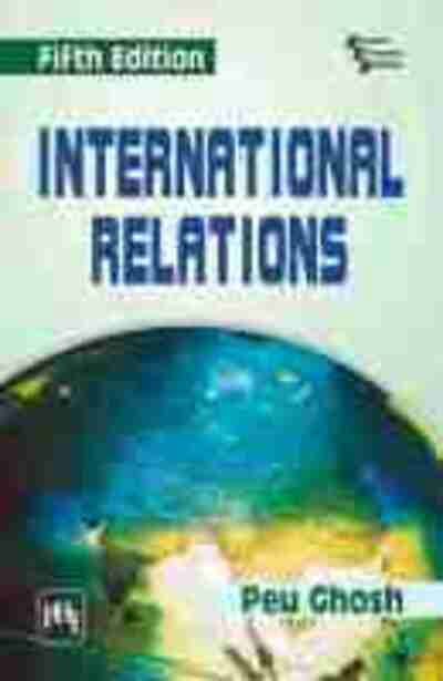 Cover for Peu Ghosh · International Relations (Paperback Book) [5 Revised edition] (2021)