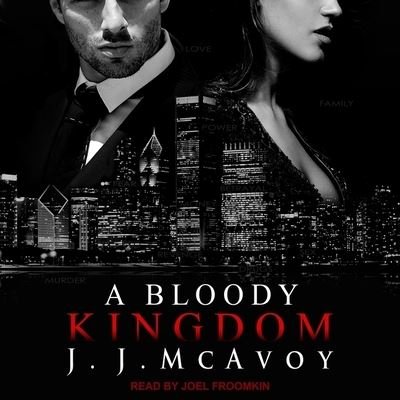 Cover for J J McAvoy · A Bloody Kingdom (CD) (2018)